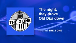 The night they drove Old Dixie down